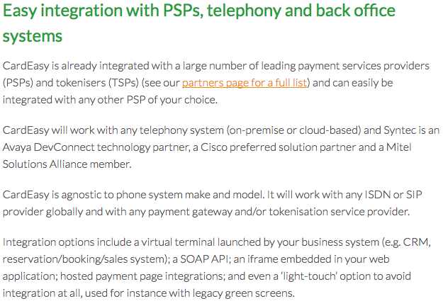 Easy integration with PSPs, telephony and back office systems